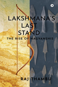 Lakshmana's Last Stand