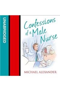 Confessions of a Male Nurse Lib/E