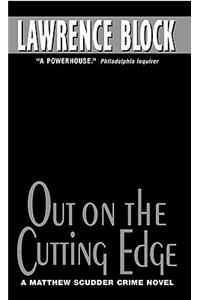 Out on the Cutting Edge