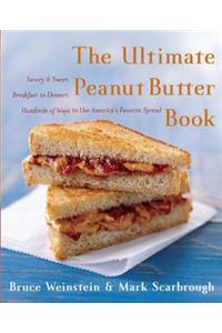 The Ultimate Peanut Butter Book