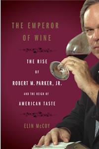 The Emperor of Wine