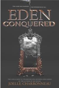 Eden Conquered