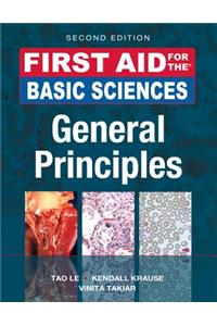 First Aid for the Basic Sciences: General Principles