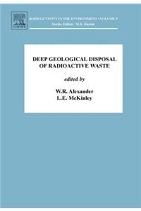 Deep Geological Disposal of Radioactive Waste