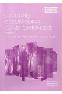 Standard Occupational Classification Vol. 1