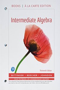 Intermediate Algebra, Books a la Carte Edition, Plus Mylab Math -- 24 Month Access Card Package
