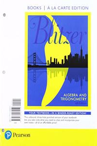 Algebra and Trigonometry with Integrated Review, Books a la Carte Edition, Plus Mylab Math with Pearson Etext -- 24-Month Access Card Package