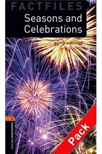 Oxford Bookworms Library Factfiles: Level 2:: Seasons and Celebrations audio CD pack