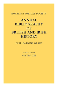 Royal Historical Society Annual Bibliography of British and Irish History