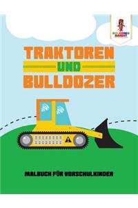 Traktoren und Bulldozer