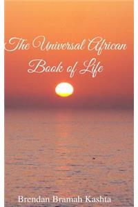 The The Universal African Book of Life Universal African Book of Life