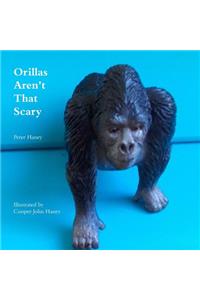 Orillas Aren't That Scary