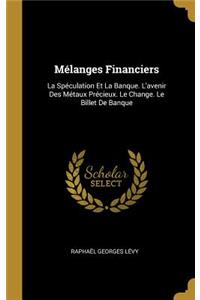 Mélanges Financiers