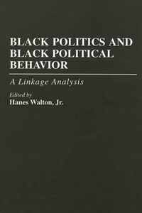 Black Politics and Black Political Behavior