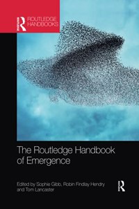 The Routledge Handbook of Emergence