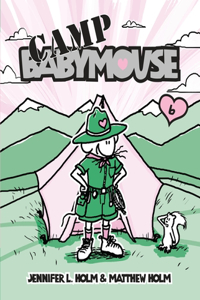 Babymouse #6: Camp Babymouse