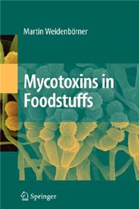 Mycotoxins in Foodstuffs