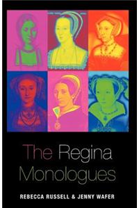 Regina Monologues