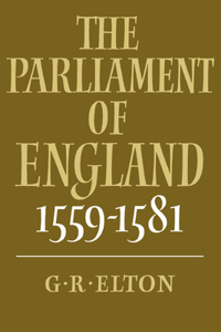 Parliament of England, 1559-1581