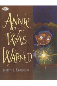 Annie Was Warned