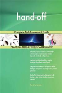 hand-off Complete Self-Assessment Guide
