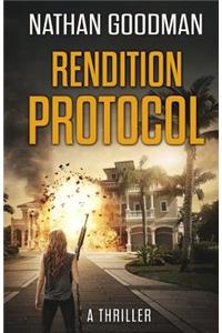 Rendition Protocol