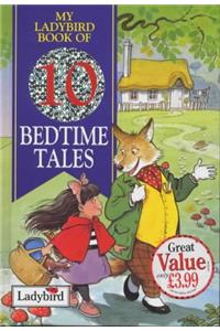 My Ladybird Book of 10 Bedtime Tales