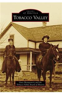 Tobacco Valley