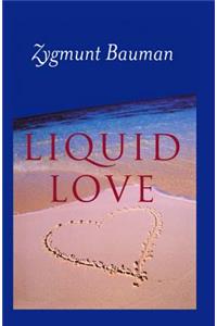 Liquid Love - on the Frailty of Human Bonds