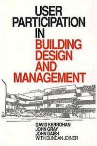 User Participation in Building Design and Management