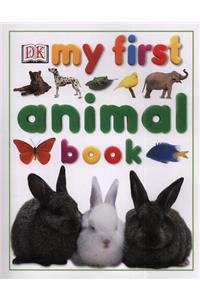 My FIRST ANIMAL BOOK