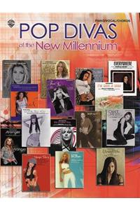Pop Divas of the New Millennium