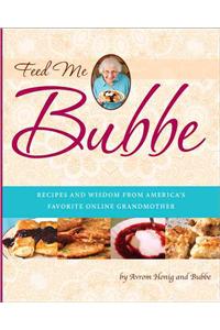 Feed Me Bubbe