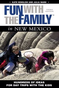 Fun with the Family in New Mexico