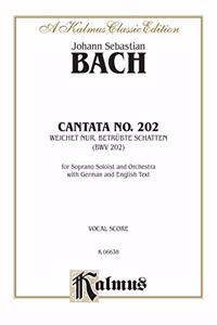 BACH CANTATA NO 202 V