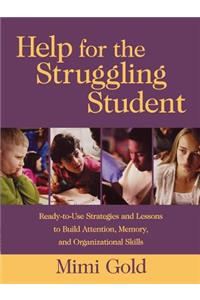 Help for the Struggling Student