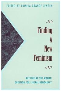 Finding a New Feminism