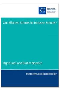 Can Effective Schools be Inclusive Schools?