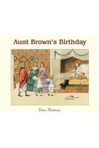 Aunt Brown's Birthday