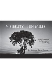 Visibility: Ten Miles