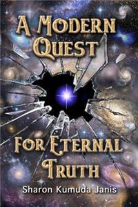 Modern Quest For Eternal Truth