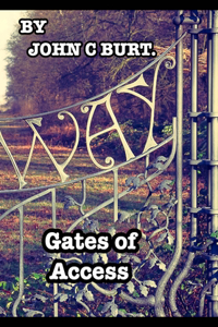 Gates of Access.