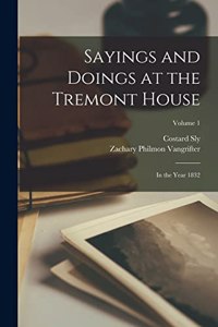 Sayings and Doings at the Tremont House
