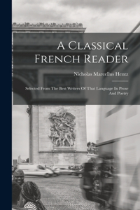 A Classical French Reader