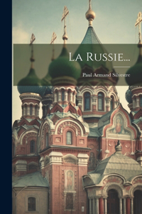 La Russie...