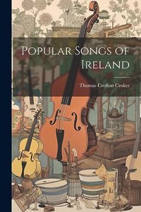 Popular Songs of Ireland