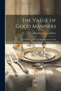 Value of Good Manners