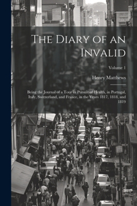 The Diary of an Invalid