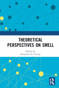 Theoretical Perspectives on Smell