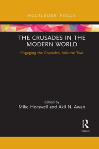 Crusades in the Modern World